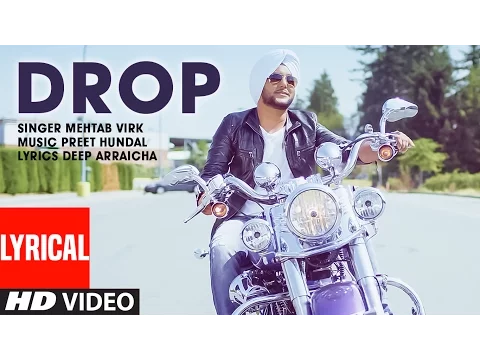 Download MP3 Mehtab Virk: DROP Full Lyrical Song | Preet Hundal | Latest Punjabi Song  | T-Series