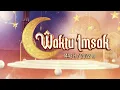 Download Lagu Waktu Imsak RTM 24 April 2022