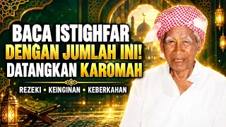Istighfar Jumlah Ini Akan Mendatangkan Karamah, —Apa Pun yang Ingin Anda Raih Datang ke Hadapanmu
