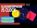 Amazing CSS Clock Javascript project for beginners