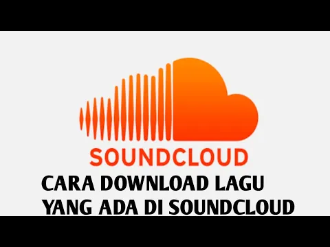 Download MP3 CARA DOWNLOAD LAGU DI SOUNDCLOUD