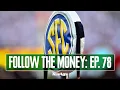 FTM Ep 78 Executive order vs SCORE Act increasing CFP value more
