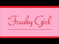 Thomilla - Freaky Girl [Zennis the Menace Edit]
