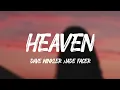 Download Lagu Dave Winkler - Heaven (Lyrics) ft.Jade Facer