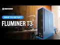 From Box to Bitcoin Fluminer T3 Setup Guide