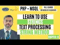 How to use String in PHP for text Processing how to use String methods in PHP Chapter-13