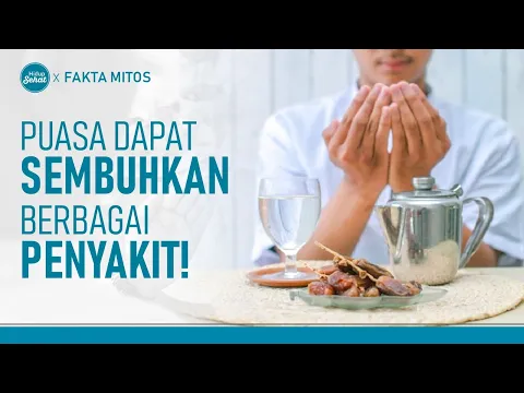Berpuasalah Hingga Sembuh! Ini Penjelasan Dokter