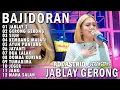 Lagu JABLAY 2, GERONG MEDLEY SIUH - ADE ASTRID X GERENGSENG TEAM FULL ALBUM  BAJIDOR