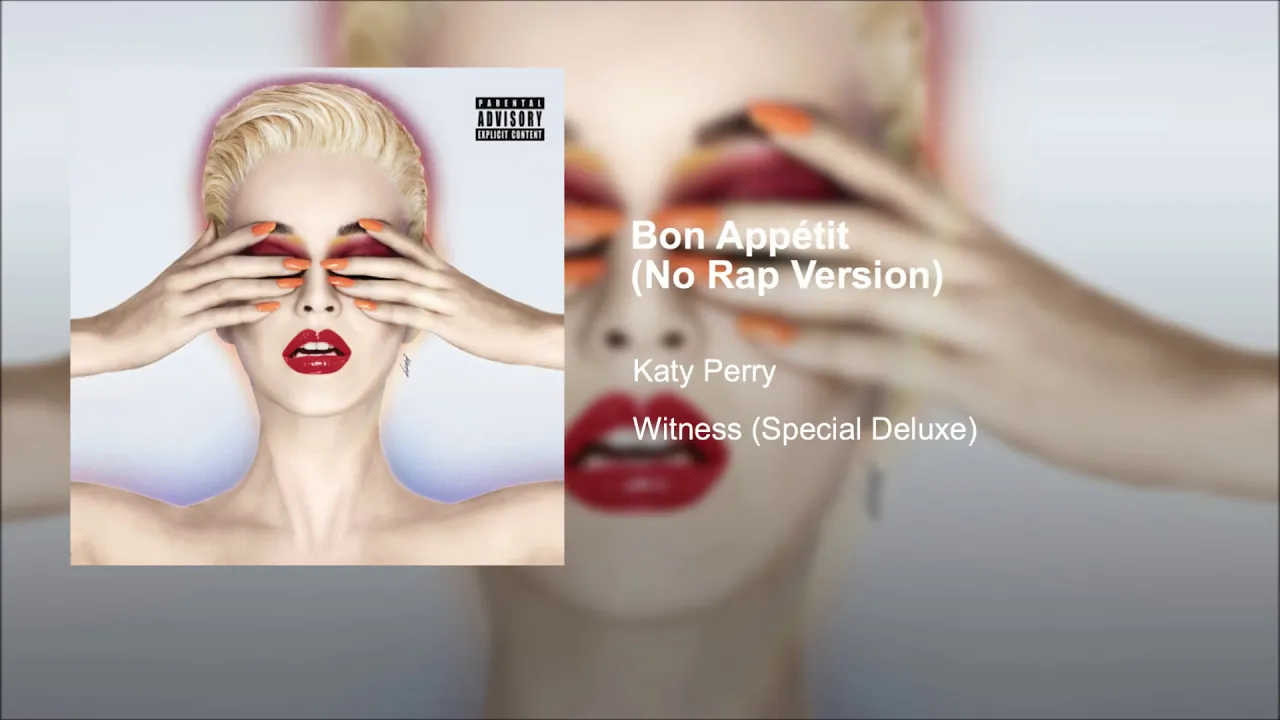 Bon Appétit (No Rap Version) Bon Appétit (No Rap Version)
