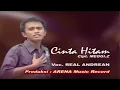 Download Lagu Real Andrean - Cinta Hitam (Official Music Video)