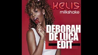 Download MILKSHAKE - kelis (Deborah De Luca edit) 2020 MP3