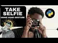 Python Project Take Selfie Using Your Hand Gesture