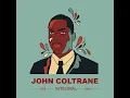Spring Is Here (From The Album Standard Coltrane)