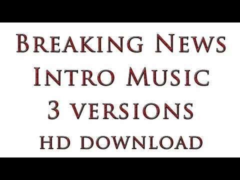Download MP3 News Intro Music (3 versions, mp3 high quality download) Royalty Free