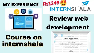 Internshala web development training review Rs1249 only internshala training Free Placement