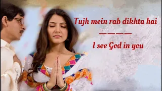 tujhme rab dikhta hai song english translation roopkumar rathod shah rukh khan anushka
