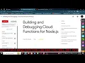 Building and Debugging Cloud Functions for Node js----SHORT TRICK