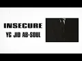 yg feat jid & ab-soul - INSECURE [official audio]