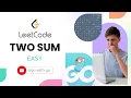 LeetCode problems Two Sum Golang