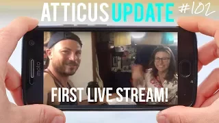 Announcing our first Live Stream! | Atticus Update #102