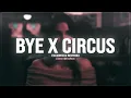 Britney Spears & altare - bye x Circus (slowed & reverb)