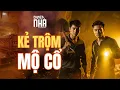 Download Lagu Chuyện Nhà Tập 78: KẺ TRỘM MỘ CỔ - Cái Giá Đắt Phải Trả Cho Một Giấc Mơ Hão Huyền