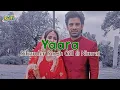 Download Lagu Lirik Lagu Yaara (Version Duet) + Terjemahan Kulfi ANTV