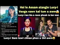 Download Lagu Lucy-i vangin Assam atangin lo kal a tum rup mai😱 : Lucy-i'n Love letter a dawn leh nawlh mai !!!