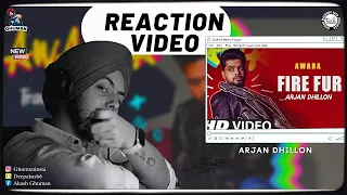 Reaction on Arjan Dhillon - Fire Fur (New Song) Awara