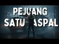 Lagu Pejuang Satu Aspal - Latipah ( Video Lirik )
