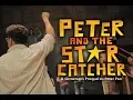 KTC Peter and The Starcatcher - Do As I Do Say As I Say Warm Up