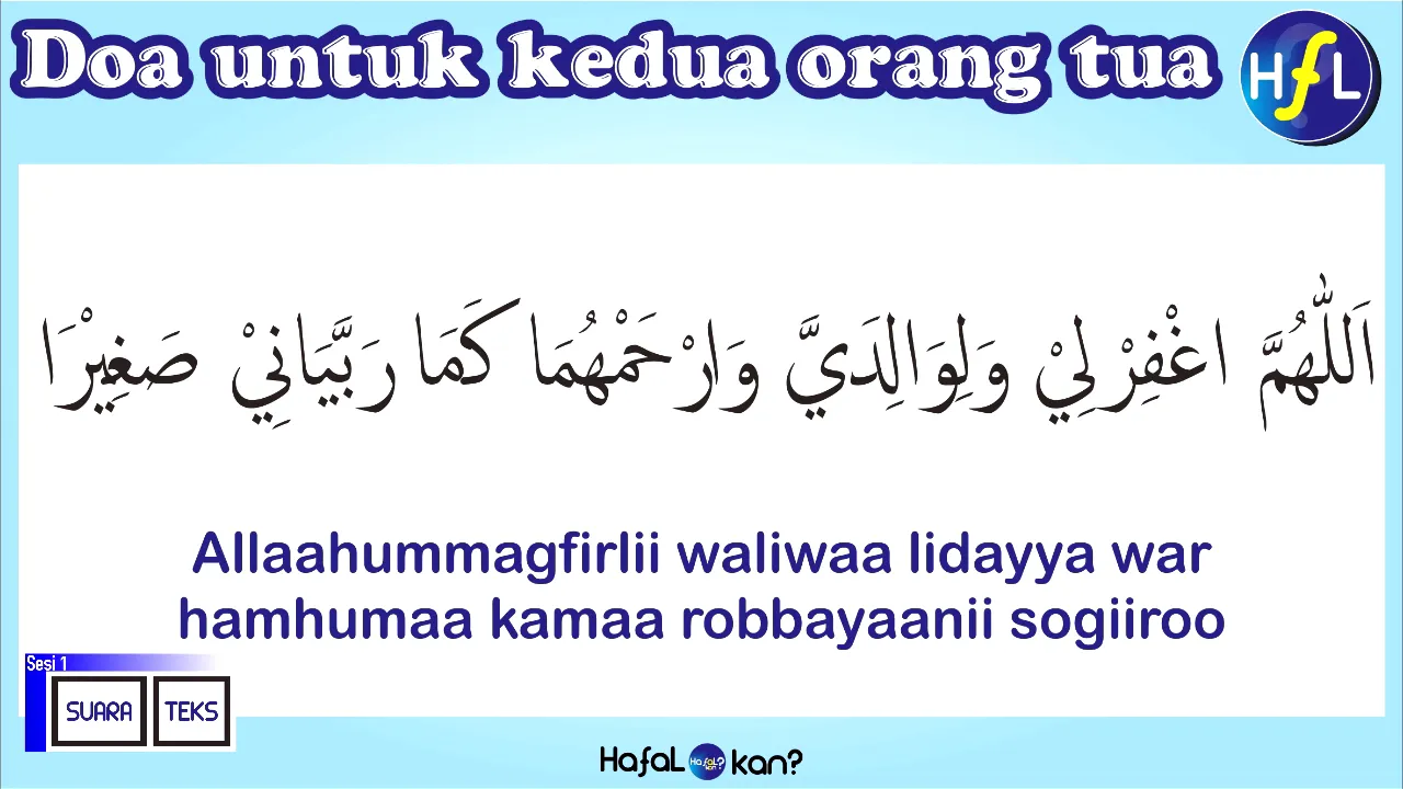 DOA UNTUK KEDUA ORANG TUA. 1 jam nonstop. Hafal doa sehari hari (Arab, Latin, Arti) DOA UNTUK KEDUA ORANG TUA. 1 jam nonstop. Hafal doa sehari hari (Arab, Latin, Arti)