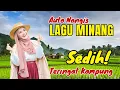 PERANTAU AUTO NANGIS‼️LAGU MINANG SEDIH PENUH NOSTALGIA KAMPUNG HALAMAN | #laguminangviral