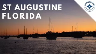 Sailing to Florida – St Augustine | Sailing Britican #21
