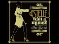 Wait a Minute (Just a Touch) (Count of Monte Cristal and Sinden Remix)