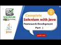 Selenium With Java Automation Framework Development With Practical Demonstration