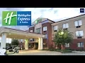 Hotel Review - Holiday Inn Express Suites