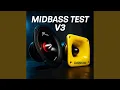 Download Lagu MIDBASS TEST V3