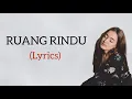 Download Lagu Mawar de jongh - RUANG RINDU (Letto) lirik