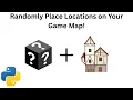 Python Tkinter Tutorial How to Randomly Place Locations on a Tile Map