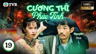 Phim TVB lồng tiếng Cương Thi Phúc Tinh (Night Journey) 19/20 | Nguyên Hoa, Tô Ngọc Hoa | 1996