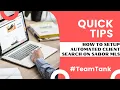 Quick Tips How To Setup Automated Client Search on SABOR MLS