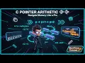 Master Pointer Arithmetic in C Move Through Memory Step-by-Step