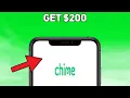 How To Get 200 From Chime