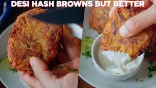 Desi Hash Browns, But Better