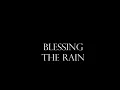 Download Lagu Blessing the Rain