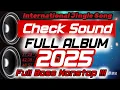 Download Lagu DJ SOUND SYSTEM CHECK SONG || DOWNLOAD DJ CEK SOUND TERBARU 2025