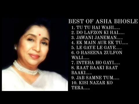 Download MP3 BEST OF ASHA BHOSLE// EVERGREEN HINDI SONGS OF ASHA BHOSLE