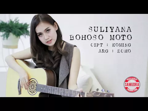 Download MP3 Suliyana - Bohoso Moto (Official Music Video)