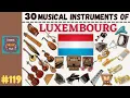 Download Lagu 30 MUSICAL INSTRUMENTS OF LUXEMBOURG | LESSON #119 |  MUSICAL INSTRUMENTS | LEARNING MUSIC HUB